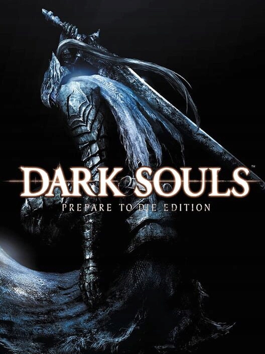 Dark Souls Prepare to die edition